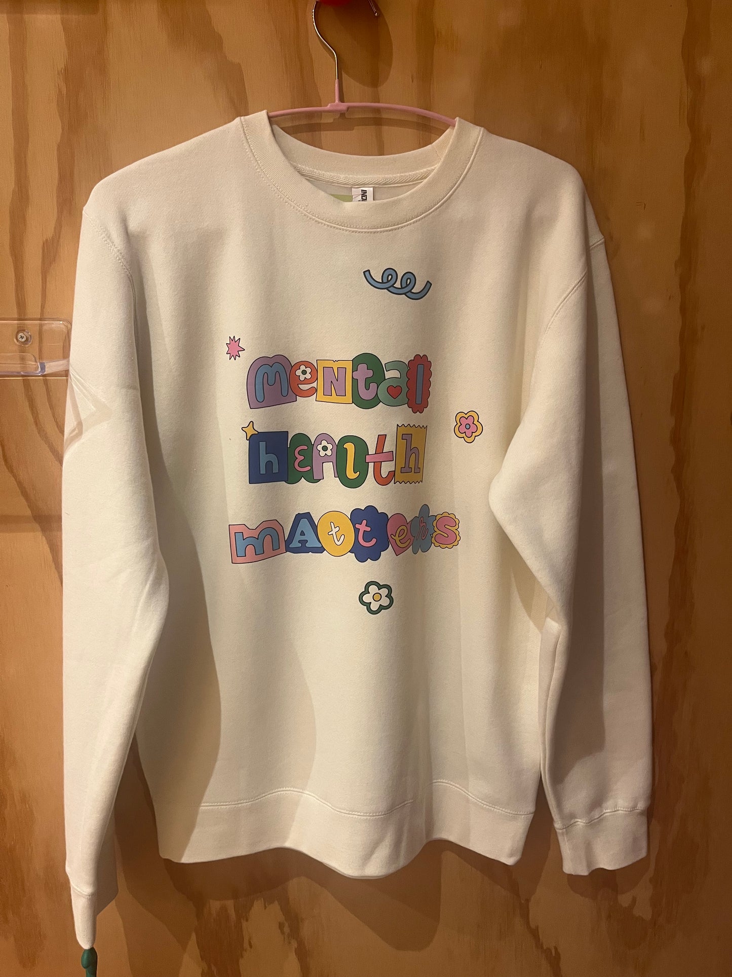 Mental Health Matters Sweatshirt