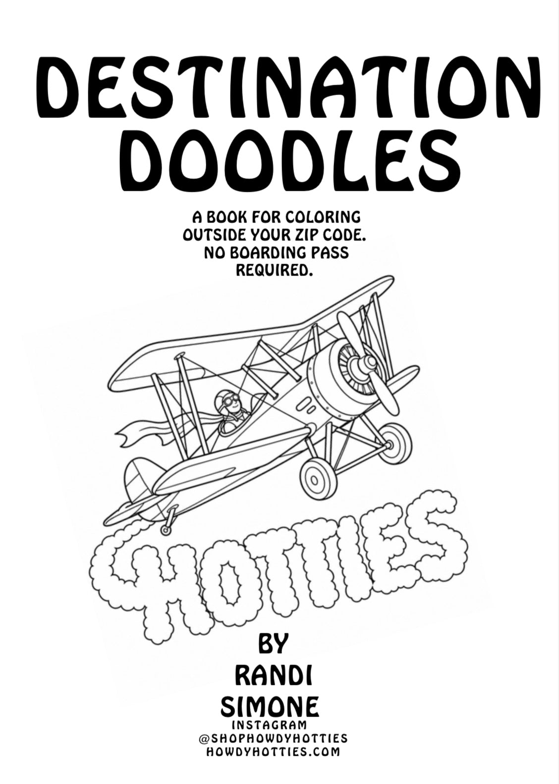 Destination Doodles: A Book For Coloring Outside Your Zipcode