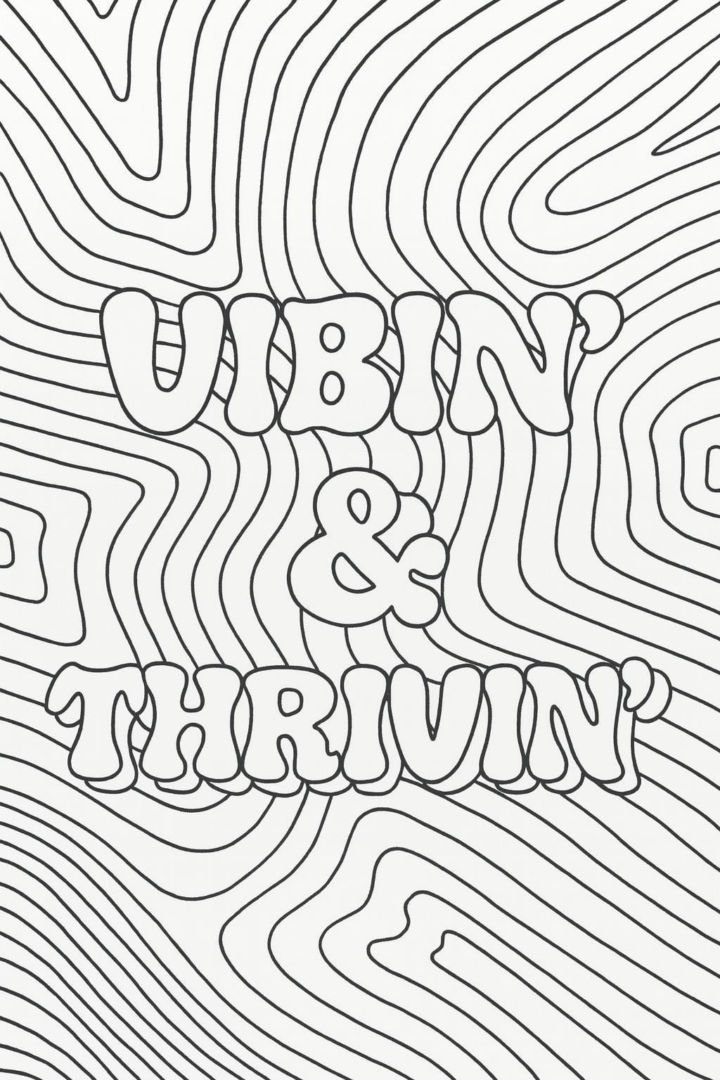 Vibin’ & Thrivin’ Digital Download